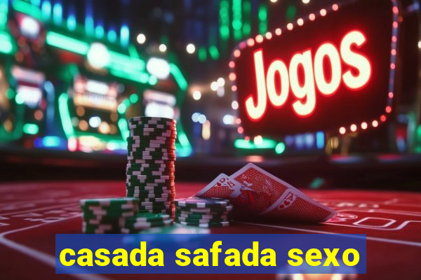 casada safada sexo